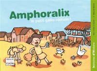 Amphoralix : Le Petit Gallo-Romain