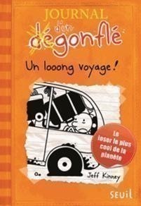 Journal D'un Degonfle T9 (Loooong Voyage)