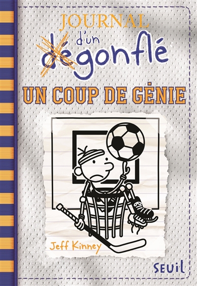 Journal D'un Degonfle T16 (Un Coup De Genie)