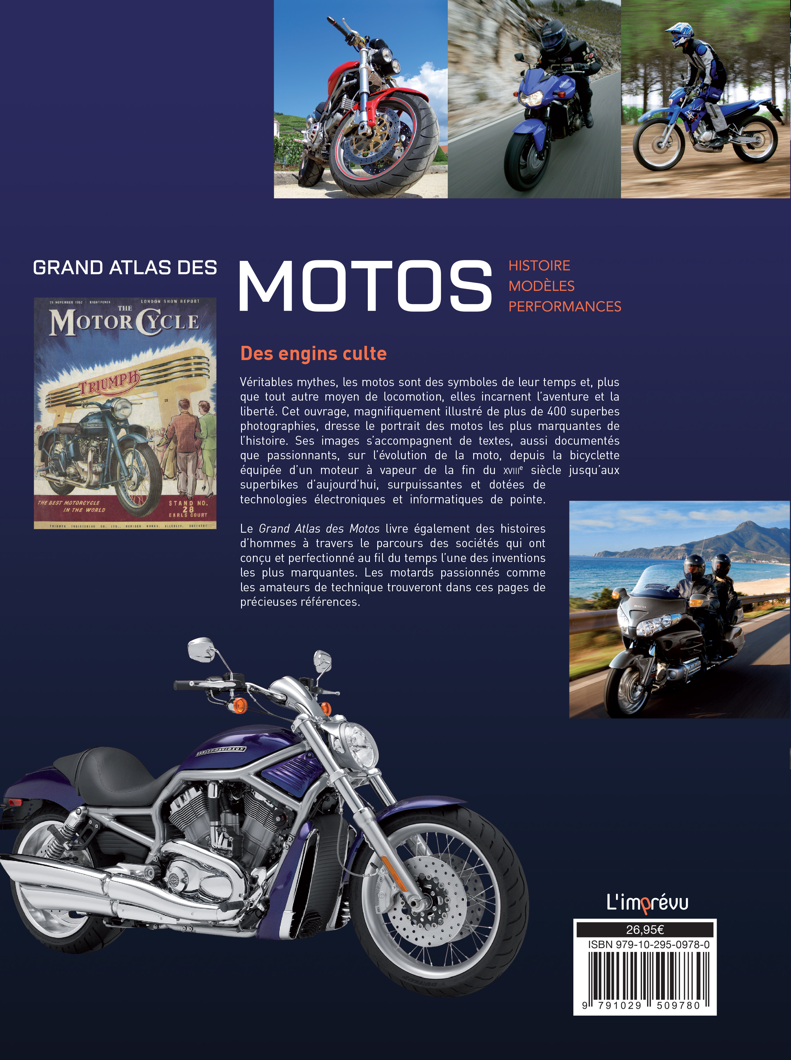 Grand Atlas Des Motos : Histoire, Modeles, Performances