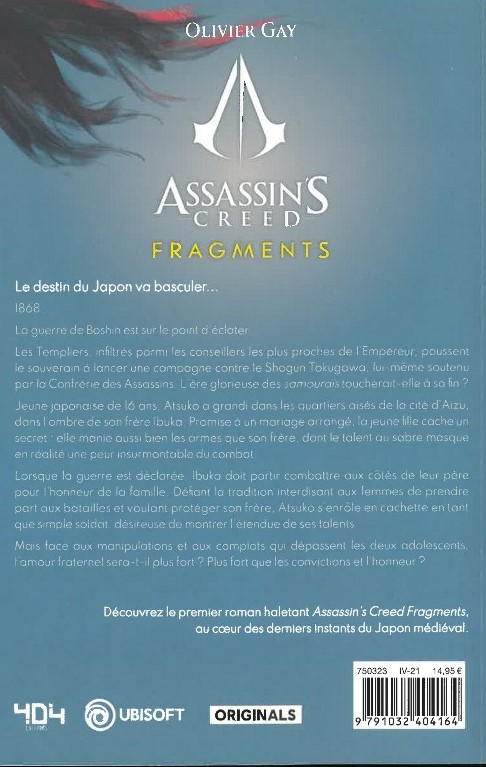 Assassin's Creed : Fragments. La Lame D'aizu