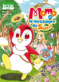 Momo Et Le Messager Du Soleil. Vol. 1