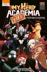 My Hero Academia. Volume 24, All It Takes Is One Bad Day