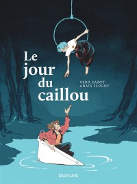 Le Jour Du Caillou