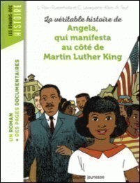 La Veritable Histoire D'angela, Qui Manifesta Au Cote De Martin Luther King