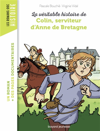 La Veritable Histoire De Colin Serviteur D'anne De Bretagne