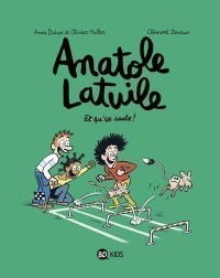 Anatole Latuile. Volume 13, Et Qu'ca Saute !