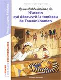 LA VERITABLE HISTOIRE DE HUSSEIN QUI DECOUVRIT  LE TOMBEAU DE TOUTANKHAMON