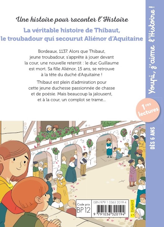 La Veritable Histoire De Thibaut Le Troubadour Qui Secourut Alienor D'aquitaine