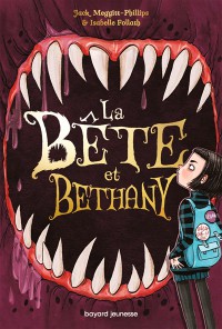 La Bete Et Bethany. Vol. 1