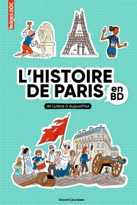 L'histoire De Paris En Bd