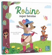 Robine, Super Heroine !