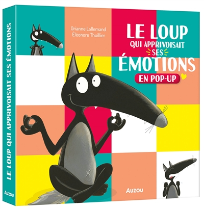 Le Loup Qui Apprivoisait Ses Emotions - Le Pop-Up