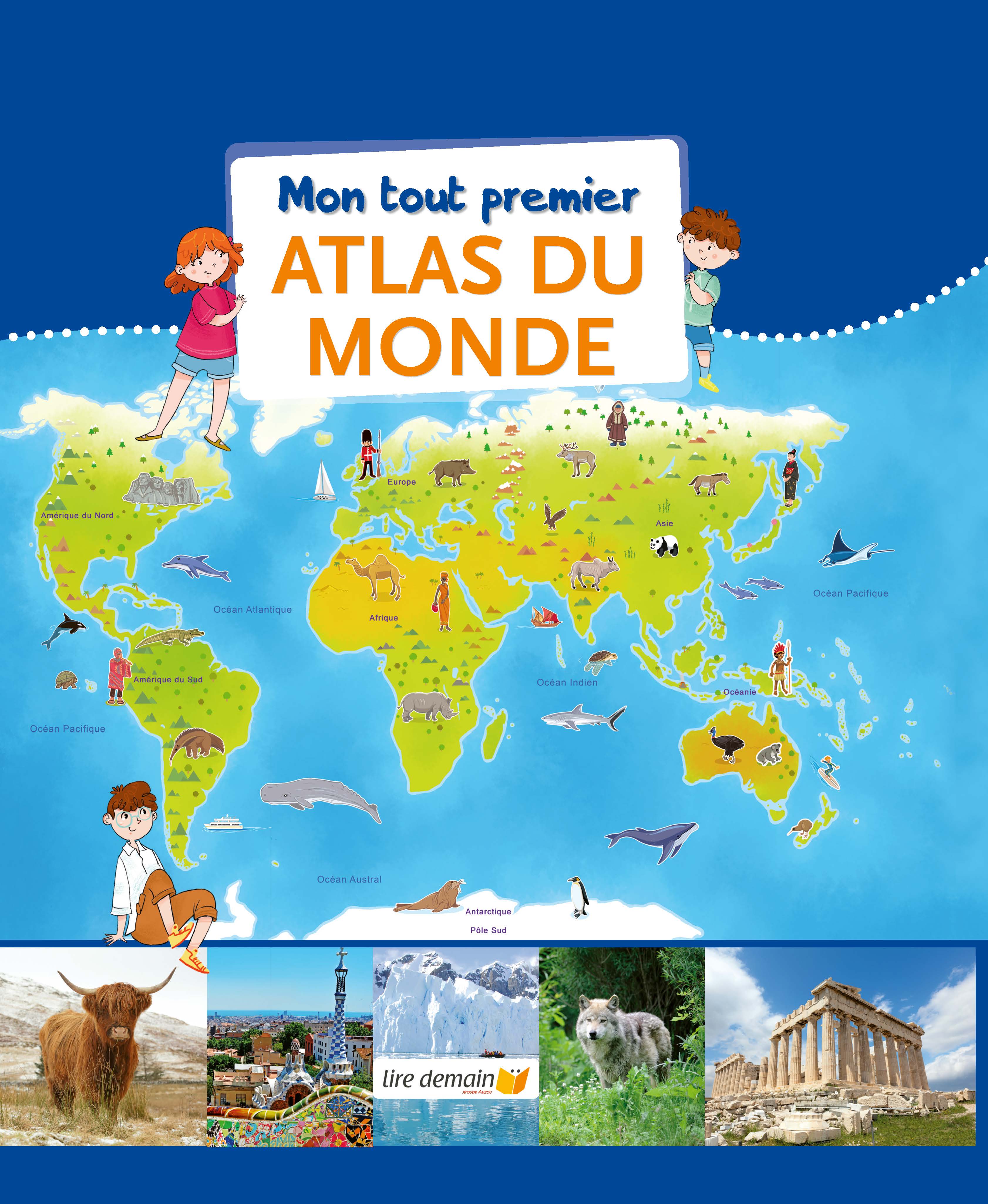 Mon Tout Premier Atlas Du Monde (Cartonne)