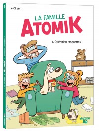 La Famille Atomik T1 Operation Croquettes