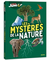 Les Mysteres De La Nature - Sciences Et Vie Junior