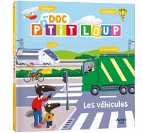 Mon Doc P'tit Loup - Les Vehicules