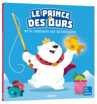 Le Prince Des Ours Et Le Concours Sur La Banquise