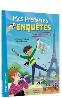 A La Tour Eiffel ! Mes Premieres Enquetes