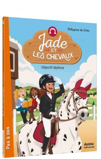 Jade Et Les Chevaux T5 Objectif Diplome