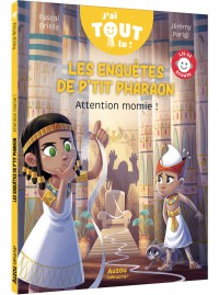 Les Enquetes De Ptit Pharaon - Attention Momie !