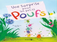 Une Surprise Pour Les Petits Poufs