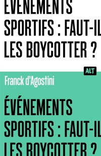 Evenements Sportifs : Faut-Il Les Boycotter ?