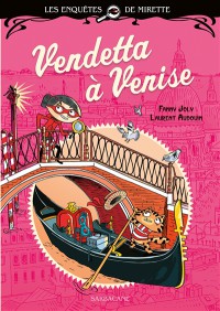 Vendetta A Venise  - Les Enquetes De Mirette