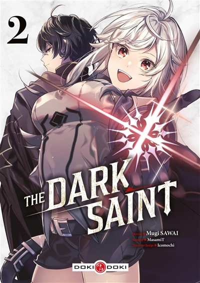 The Dark Saint T2