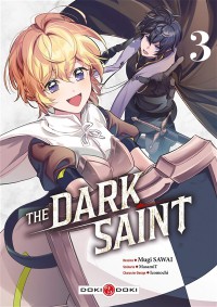The Dark Saint T3