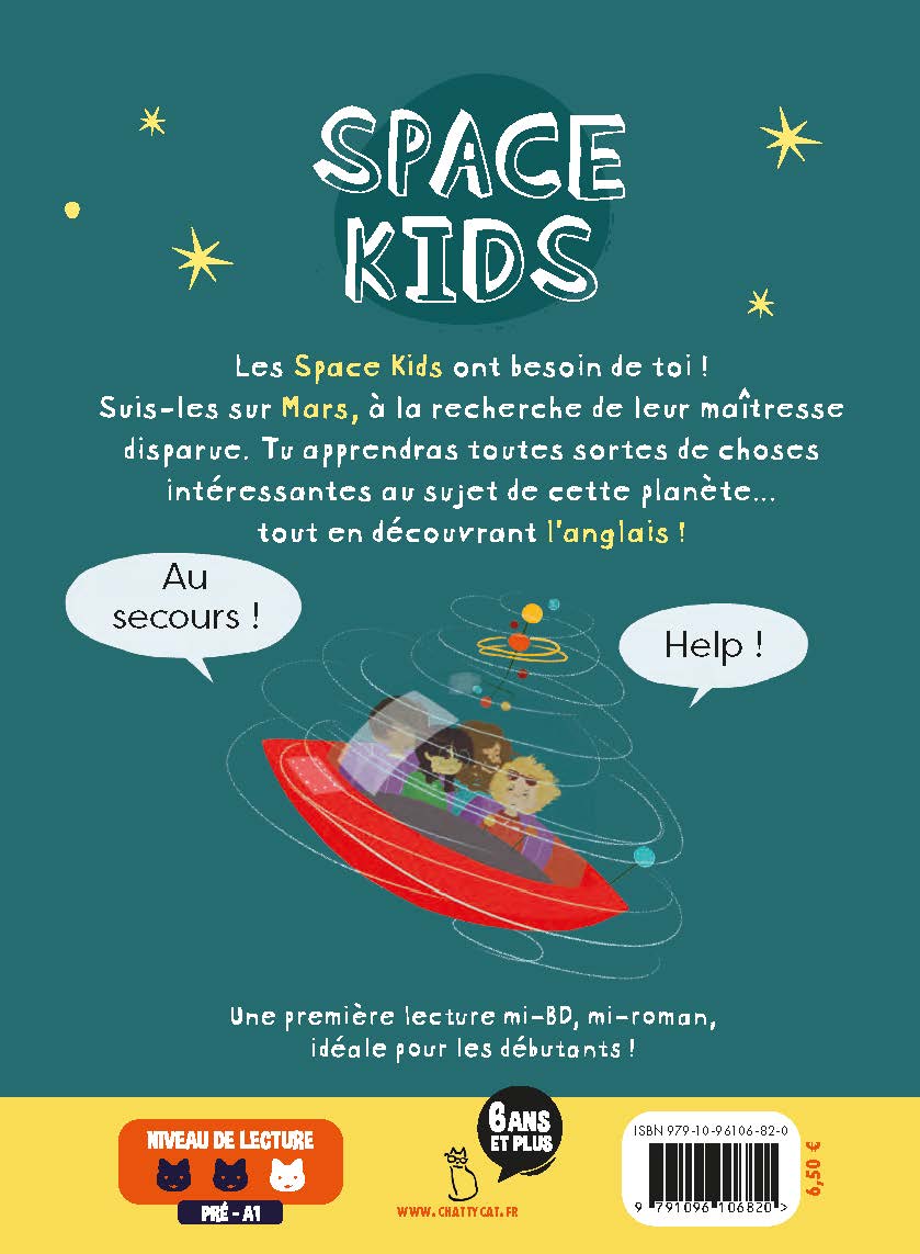 Space Kids. La Maitresse Est Sur Mars !