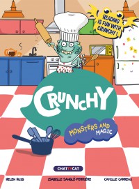 Monsters And Magic. Crunchy